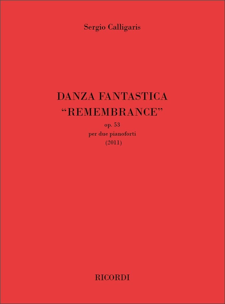 Danza Fantastica “Remembrance” Op. 53